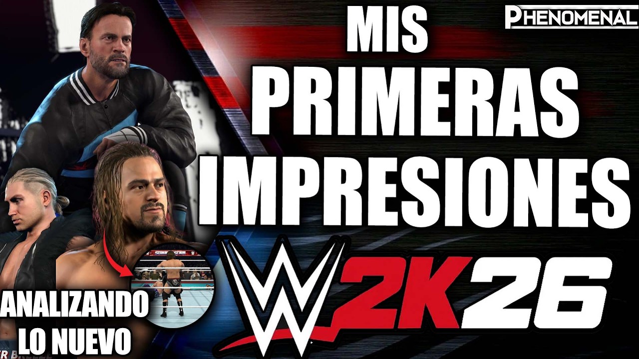 MIS PRIMERAS IMPRESIONES DEL WWE 2K26 EN EL LANZAMIENTO | Tio Phenomenal