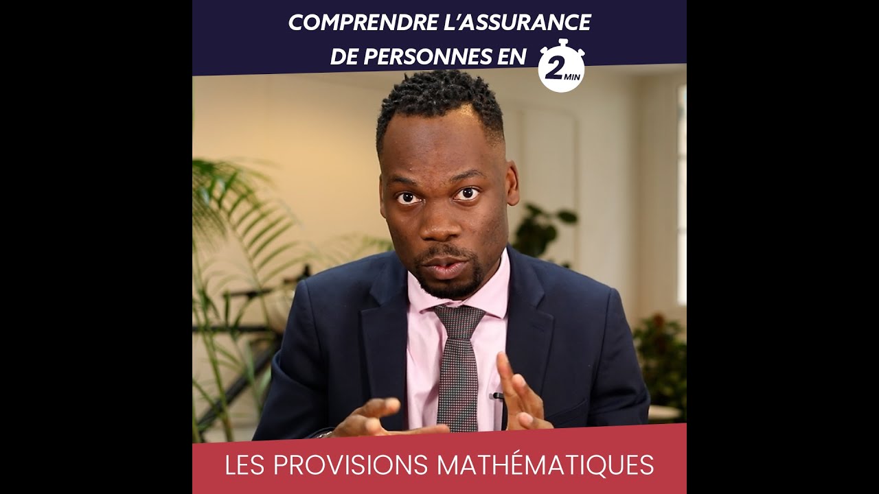 Comprendre les provisions math&eacute;matiques en 2 min