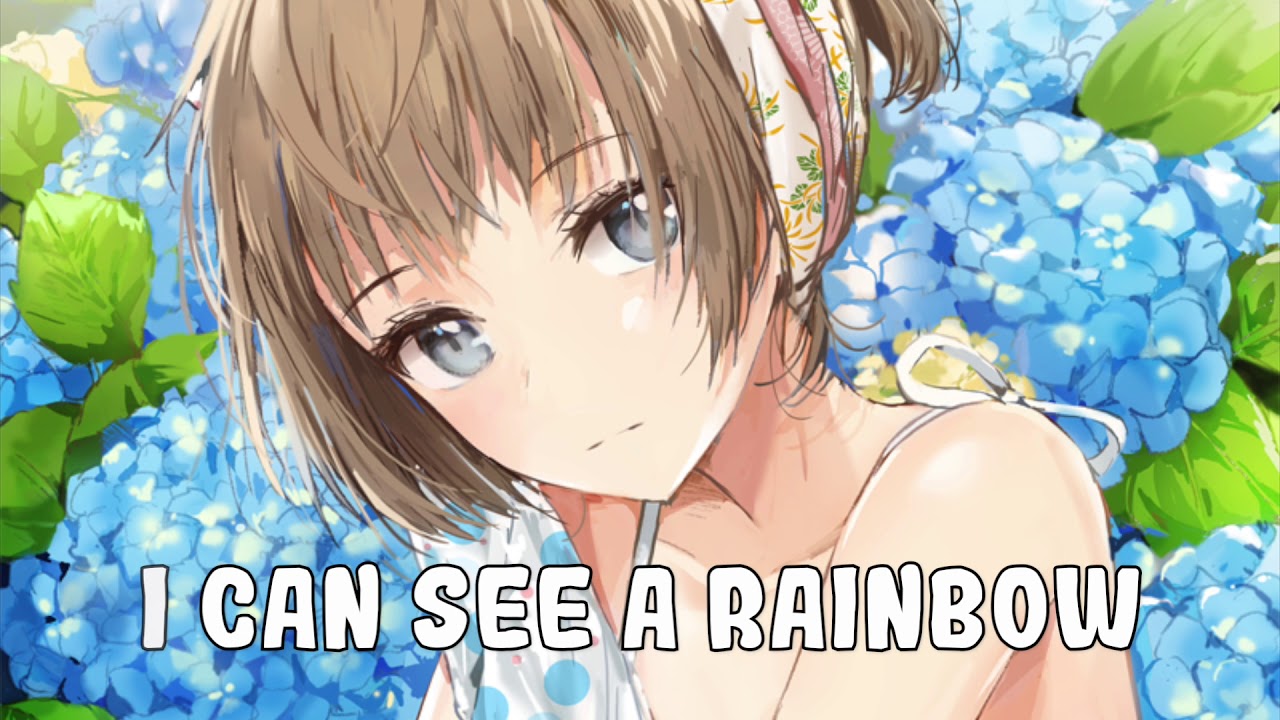 Nightcore → Rainbow (lyrics)