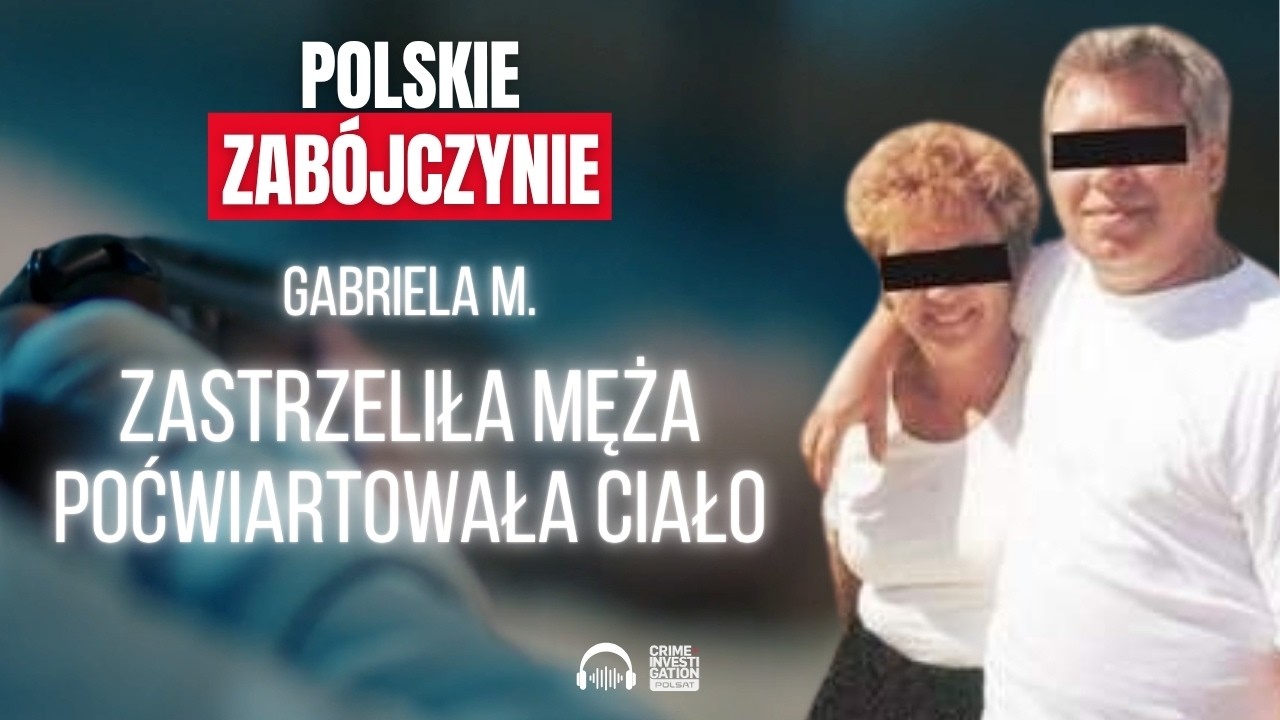 🎙 Zastrzeliła męża, poćwiartowała zwłoki i spaliła w kominku | POLSKIE ZAB&Oacute;JCZYNIE | PODCAST
