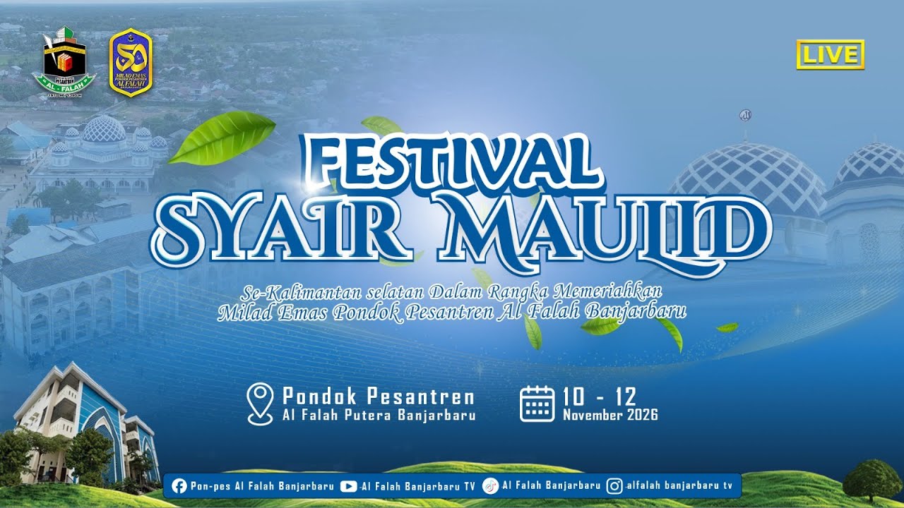 [LIVE] FESTIVAL SYAIR MAULID SE-KALIMANTAN SELATAN 2026 | PONDOK PESANTREN AL FALAH PUTERA