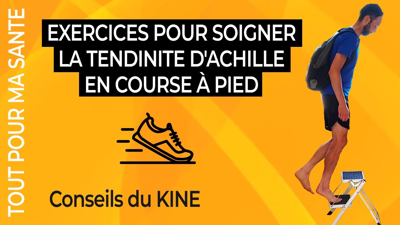 Tendinite d'Achille en Course à pied : Programme d'Exercices (Renforcement & Rééducation)