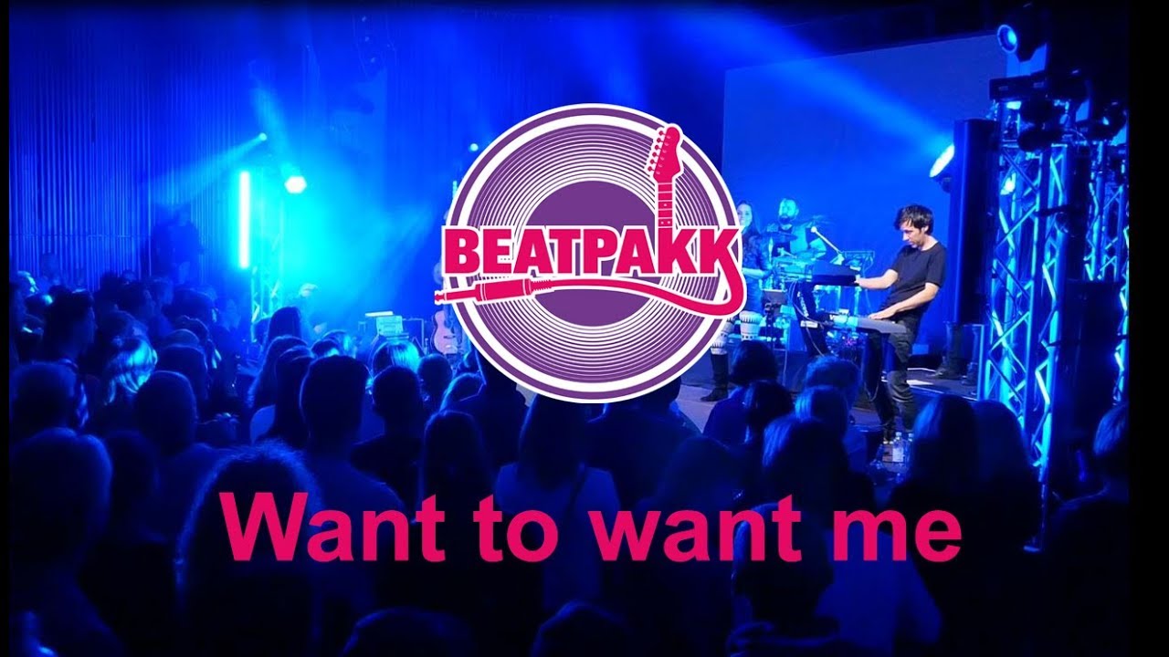 BeatPakk - Want to want me