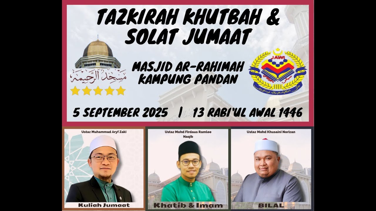 🔴 LIVE Masjid Ar-Rahimah Kg. Pandan 🔴 TAZKIRAH | KHUTBAH | SOLAT JUMAAT | KULIAH | CERAMAH
