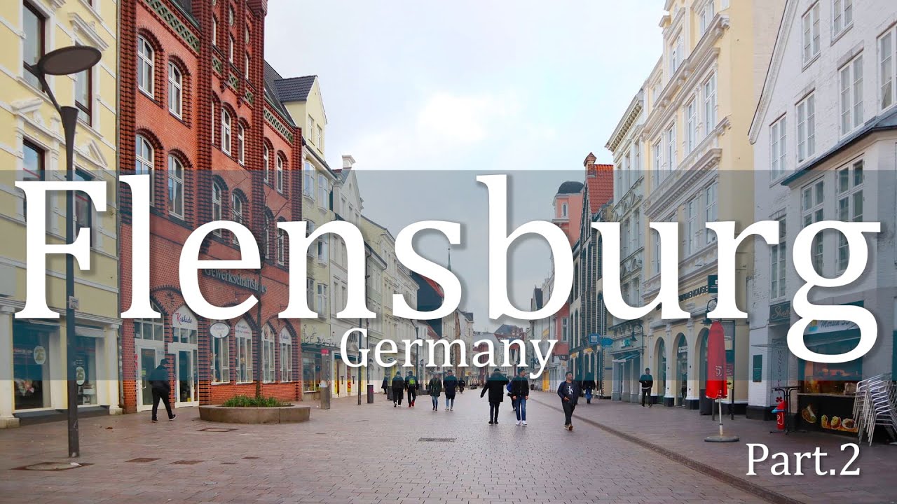 Flensburg | The Northernmost City of | Germany PART 2