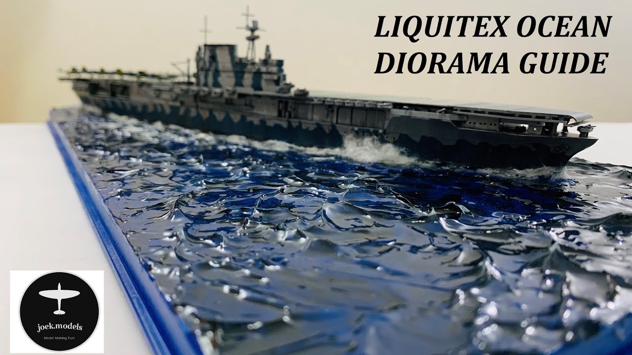 Liquitex Ocean Diorama Guide for 1/700 Ships