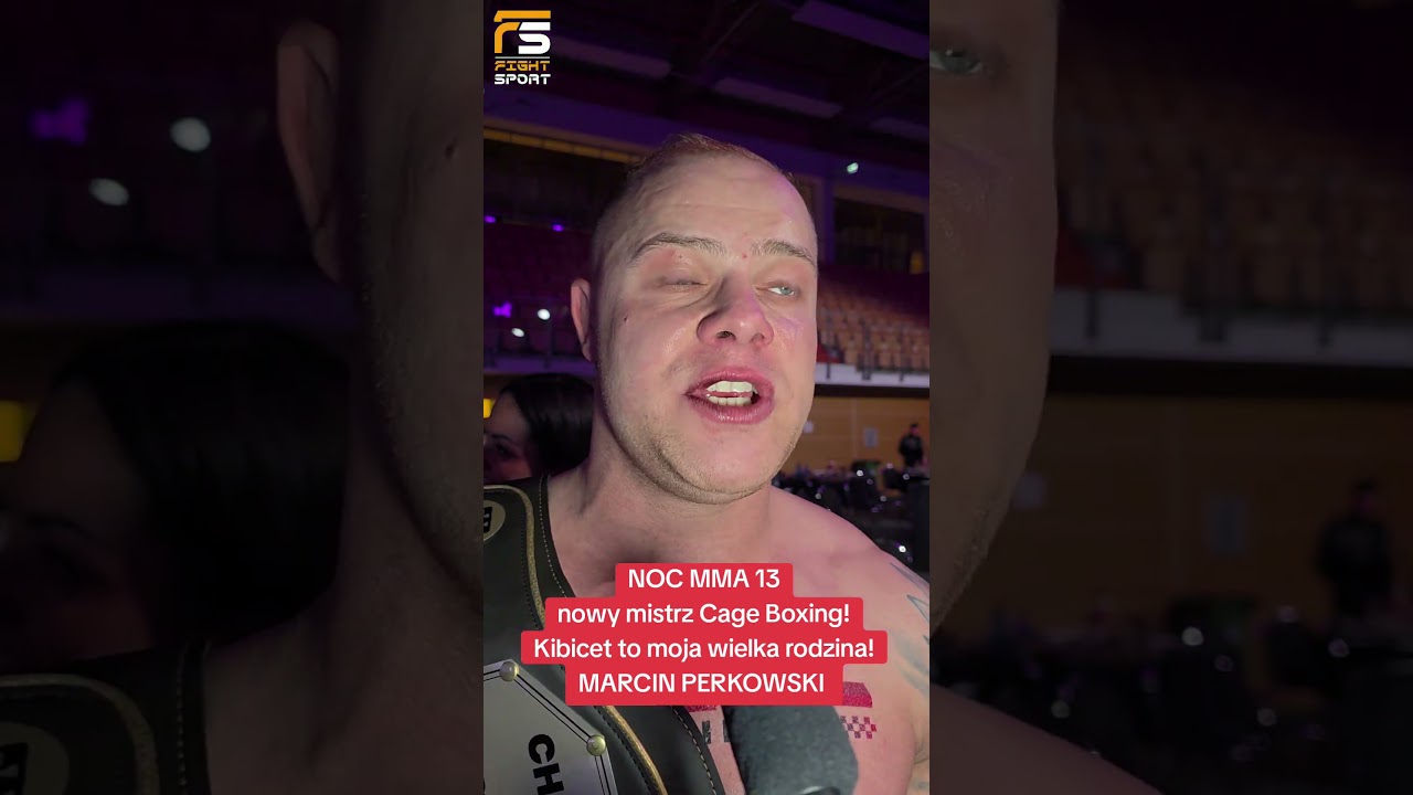 MARCIN PERKOWSKI NOWYM MISTRZEM WAGI ŚREDNIEJ W FORMULE CAGE BOXING! NOC MMA 13