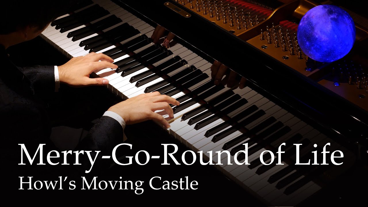 Merry-Go-Round of Life - Howl's Moving Castle [Piano] / Joe Hisaishi