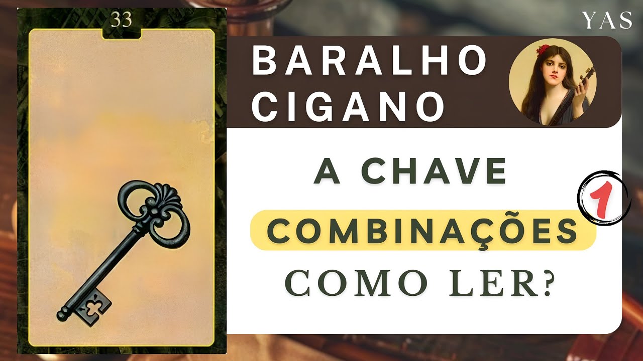 CARTA DA CHAVE DO BARALHO CIGANO: Significados - Carta 33