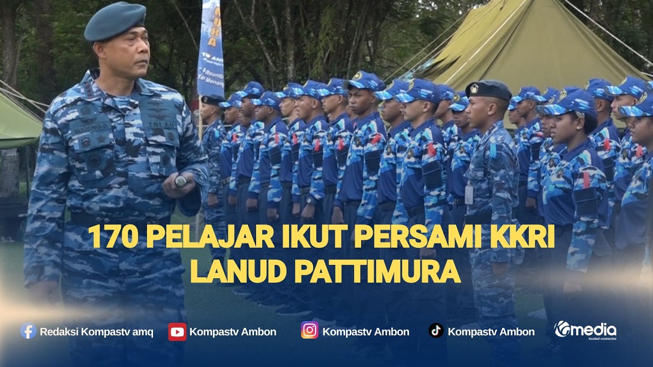 170 Pelajar Ikut Persami KKRI Lanud Pattimura