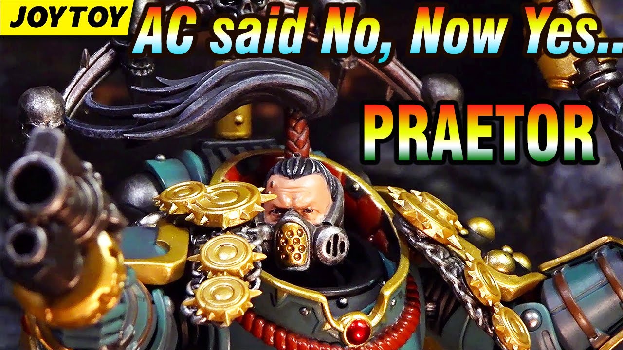 AC said No & Now Yes? JOYTOY Son of Horus Praetor 1/18 Warhammer 30K action figure review & unboxing