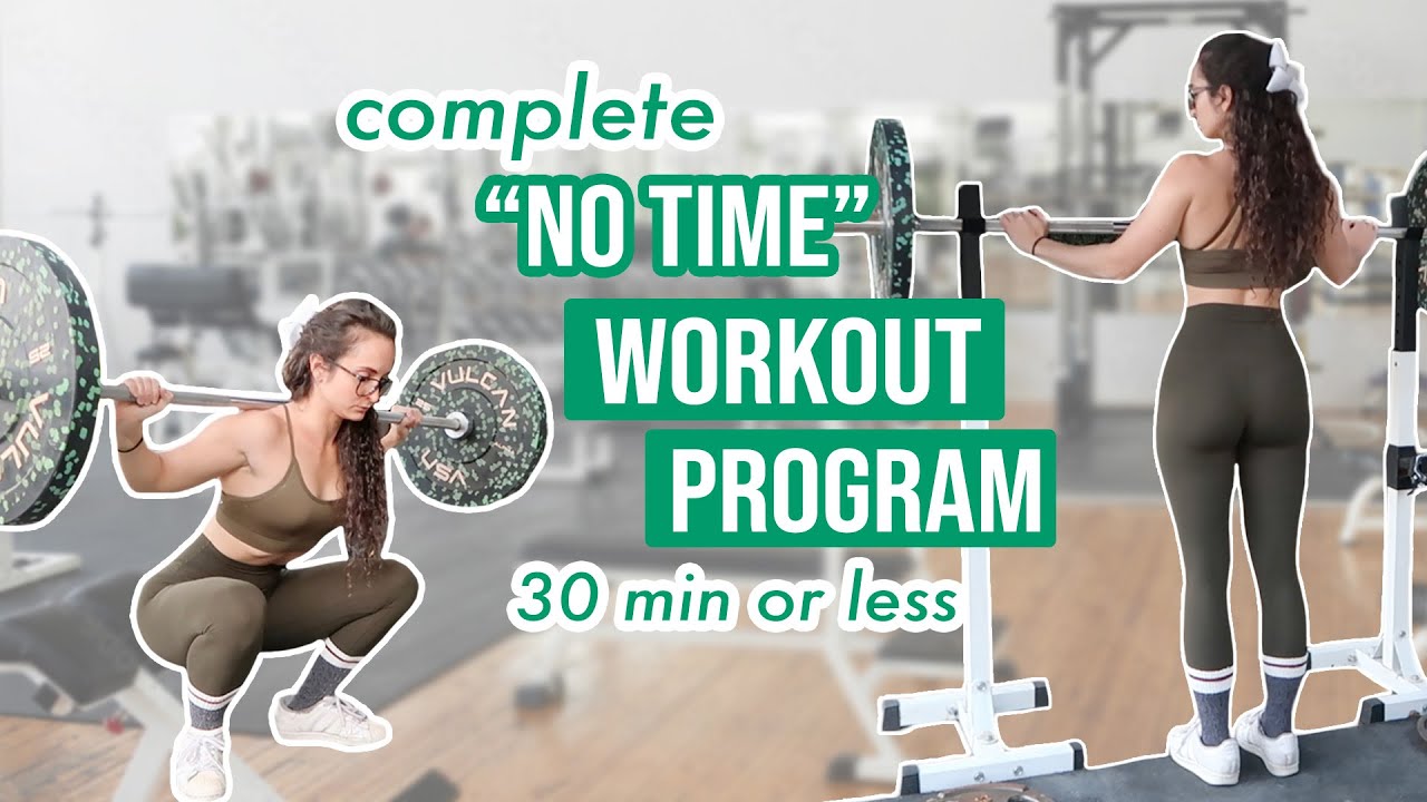 FREE Complete WORKOUT PROGRAM for when you have NO TIME
