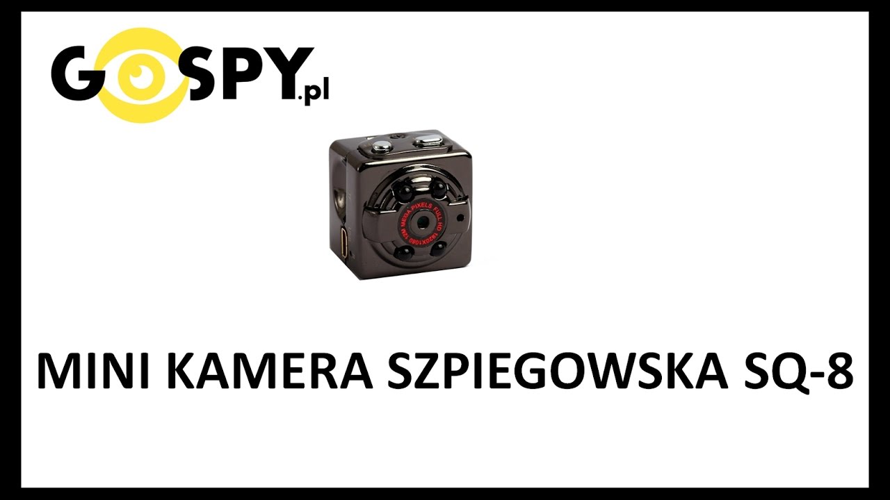 Kamera szpiegowska SQ-8- instrukcja obsługi- GOSPY.pl