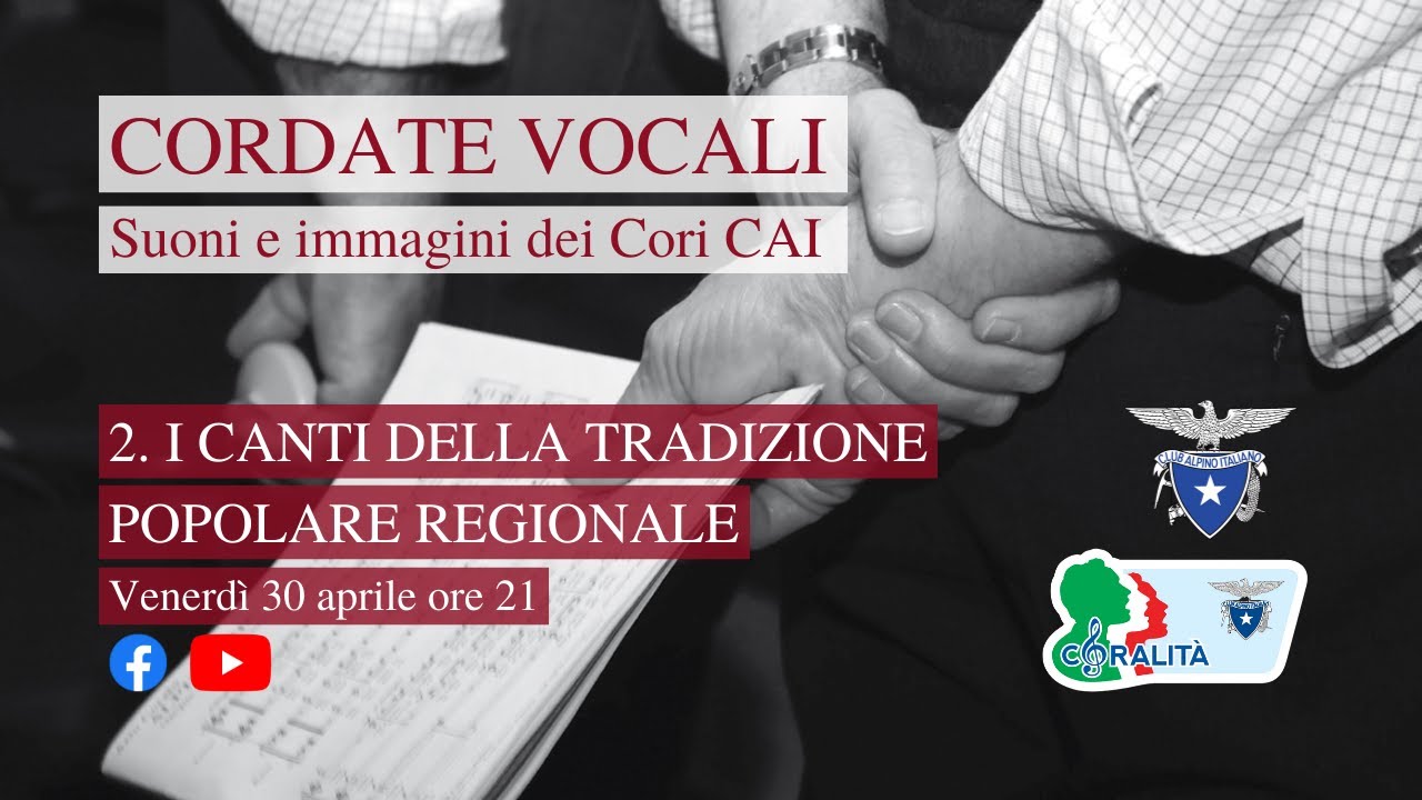 Cordate vocali - Suoni e immagini dei Cori CAI: 2. I canti della tradizione popolare regionale