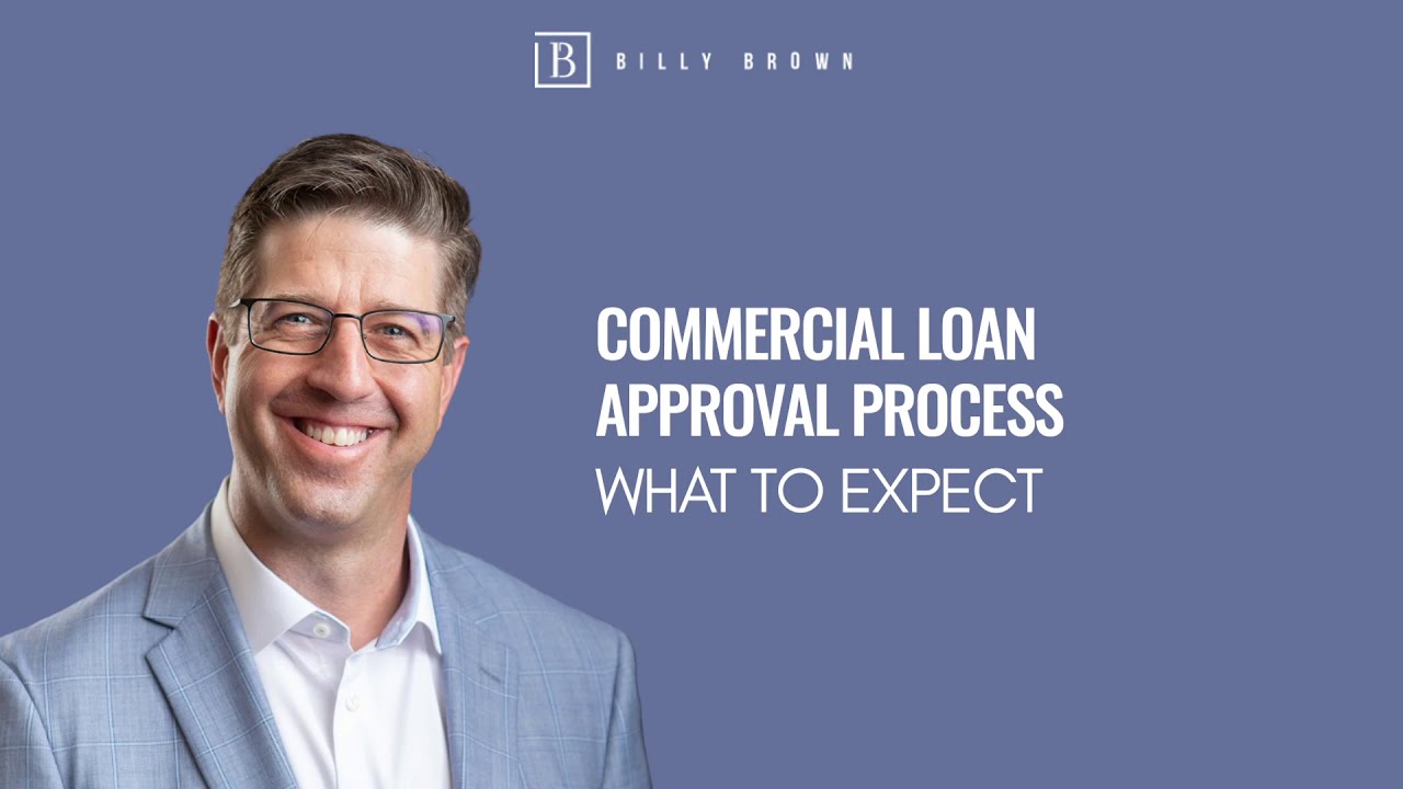 Commercial loan approval process what to expect