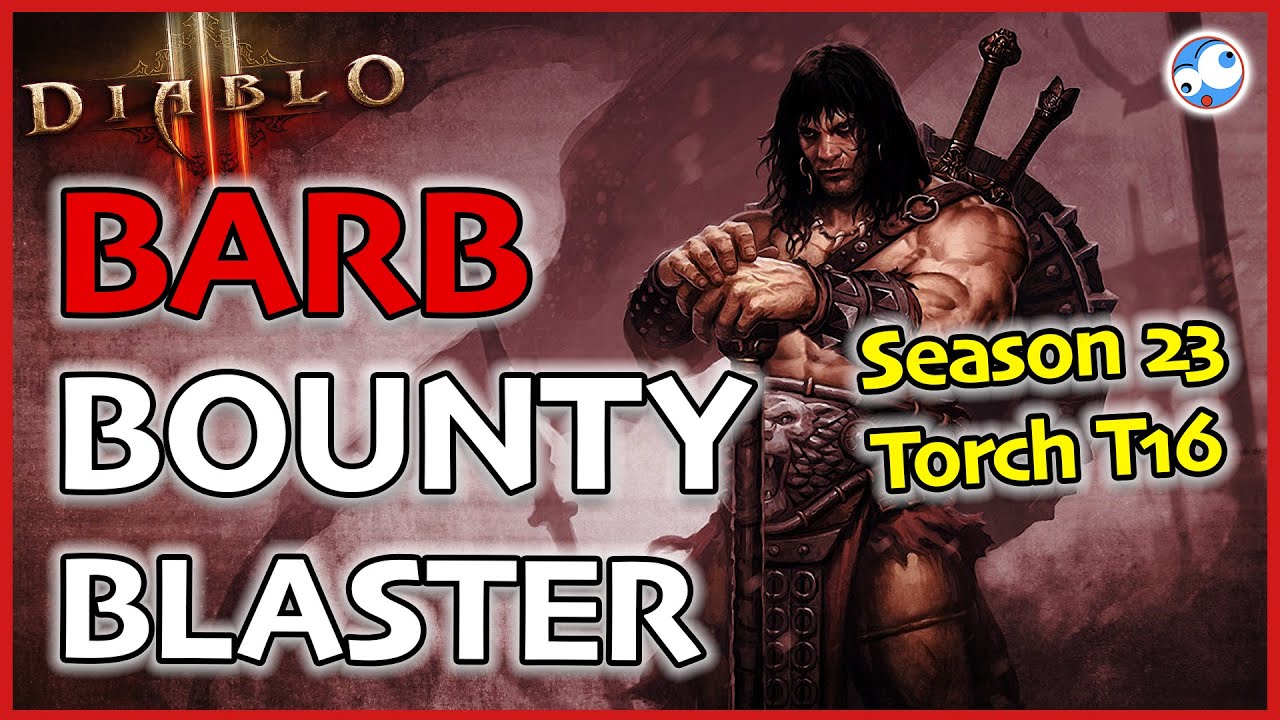 Barb Bounty Blaster & T16 Torcher Season 23 Whirlwind Rend Barbarian Build Guide Patch 2.7.0