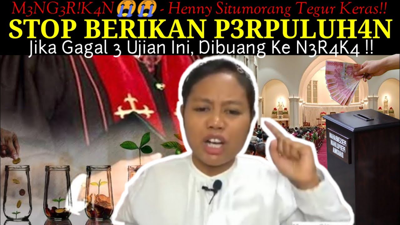 STOP BERIKAN PERPULUHAN!! Henny Situmorang Tegur Keras!! Jika Gagal Ujian Ini, Dibuang Ke N3R4K4 !!