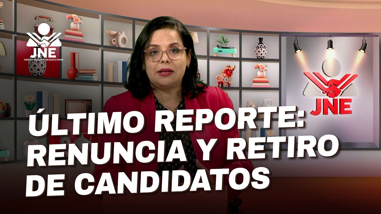 Último reporte: JNE tramitó 130 solicitudes de renuncia y 19 de retiro de candidatos
