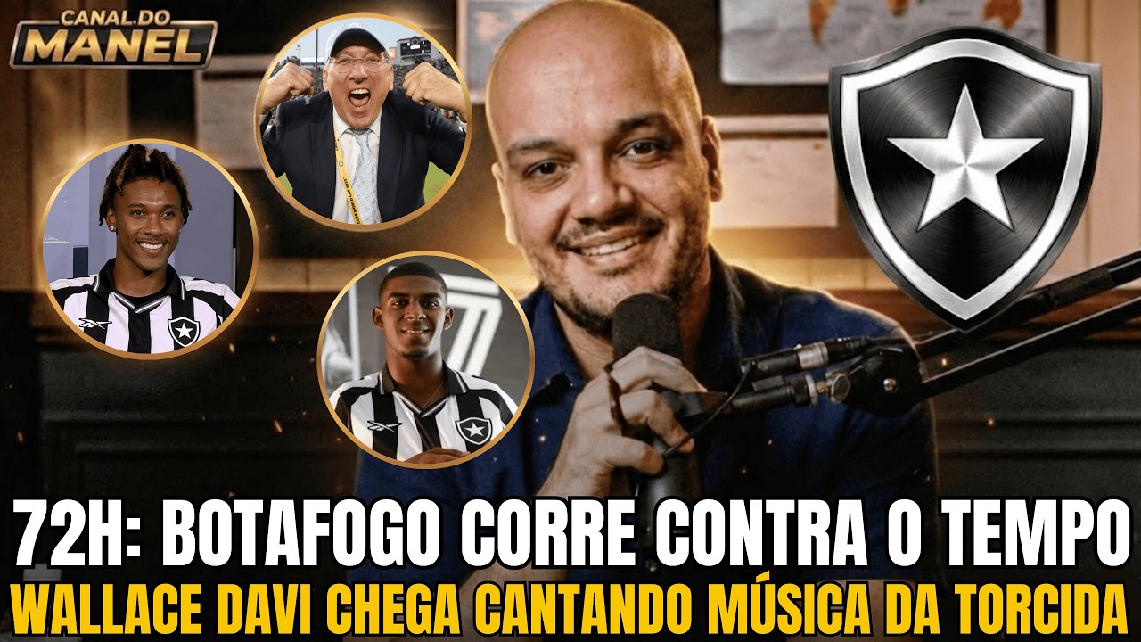 🚨🚨🚨 BOTAFOGO TEM 72H PRA FECHAR REFORÇOS DA LIBERTADORES | WALLACE DAVI CHEGA CANTANDO | SANTI FORA