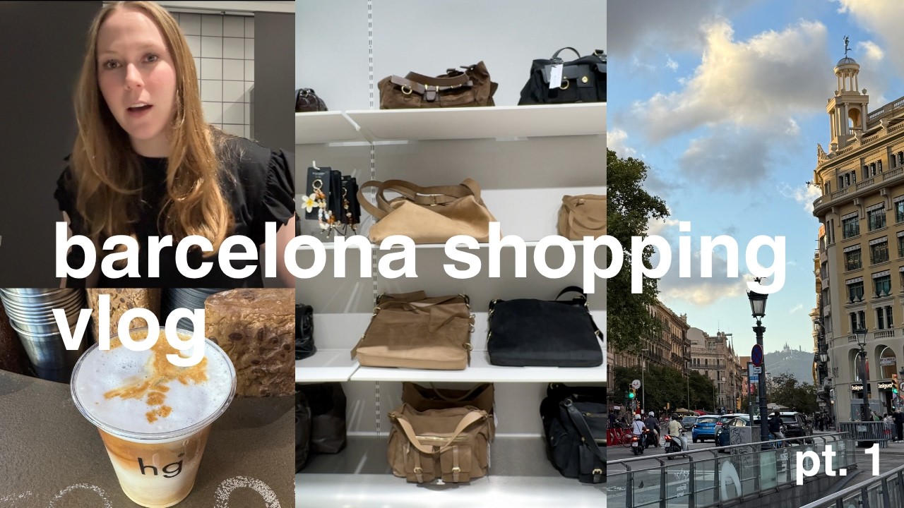 Solo shopping day in Barcelona!! 🇪🇸 pt. 1
