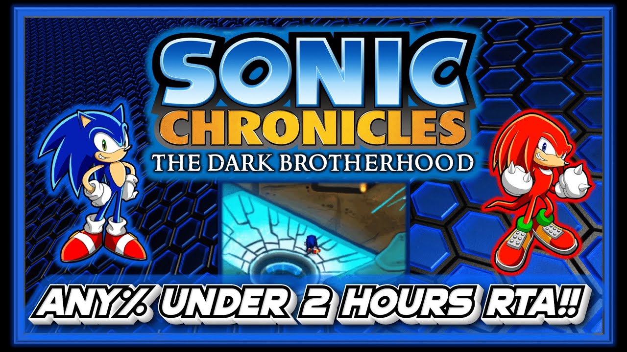 Sonic Chronicles: The Dark Brotherhood Speedrun (1:55:35 RTA) [WR]