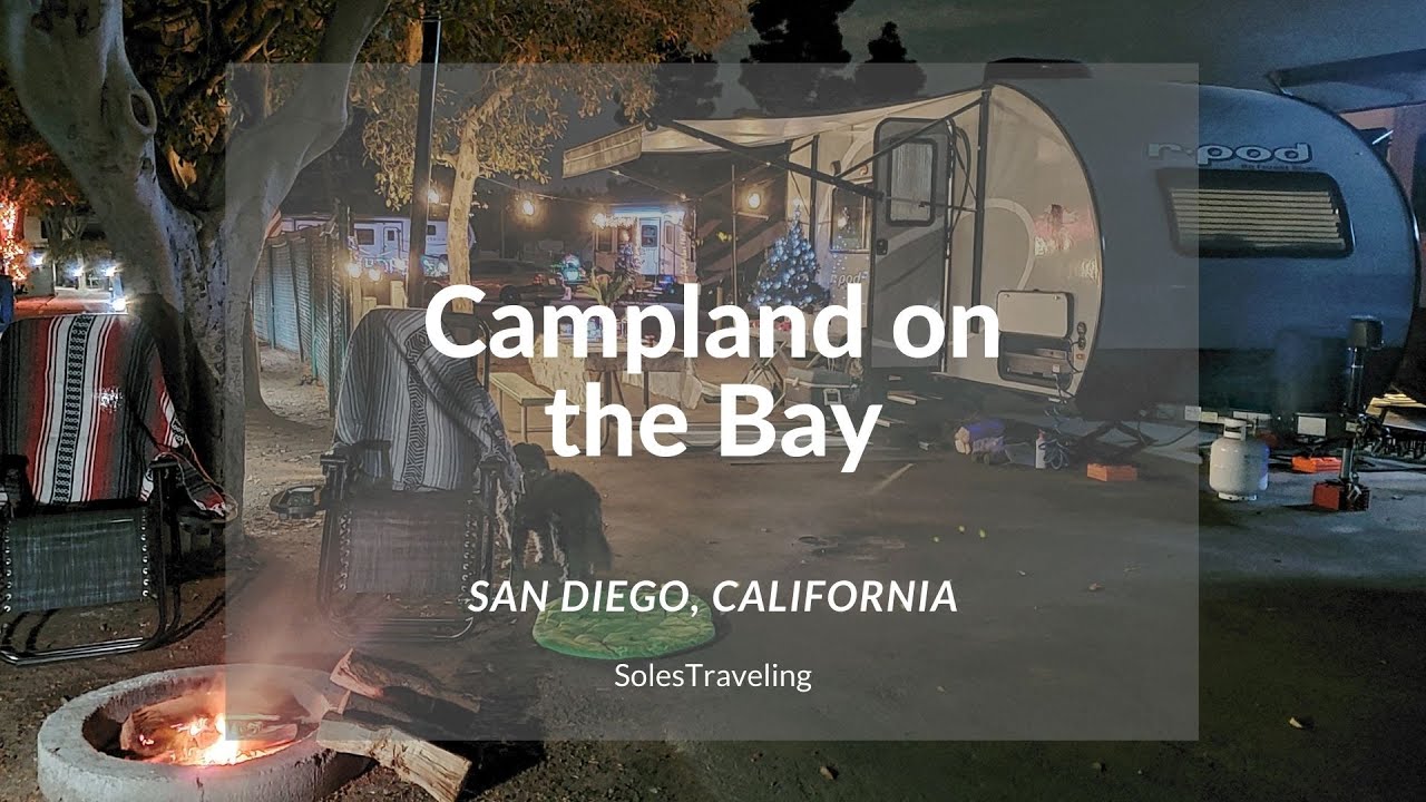 Campland on the Bay RV Resort Tour | RV Camping | San Diego