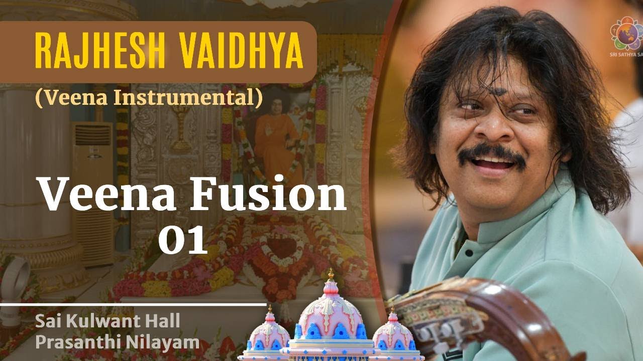 Veena Fusion - 01 | Instrumental | Rajhesh Vaidhya | Sai Kulwant Hall