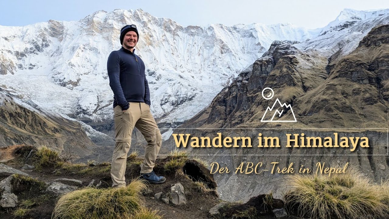 Wandern im Himalaya - Der ABC-Trek in Nepal