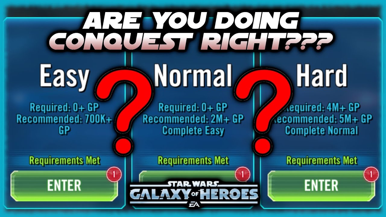 Which Conquest Should You Play in SWGOH?  Should You Grind Easy and Normal?  What Crate Do You Need?
