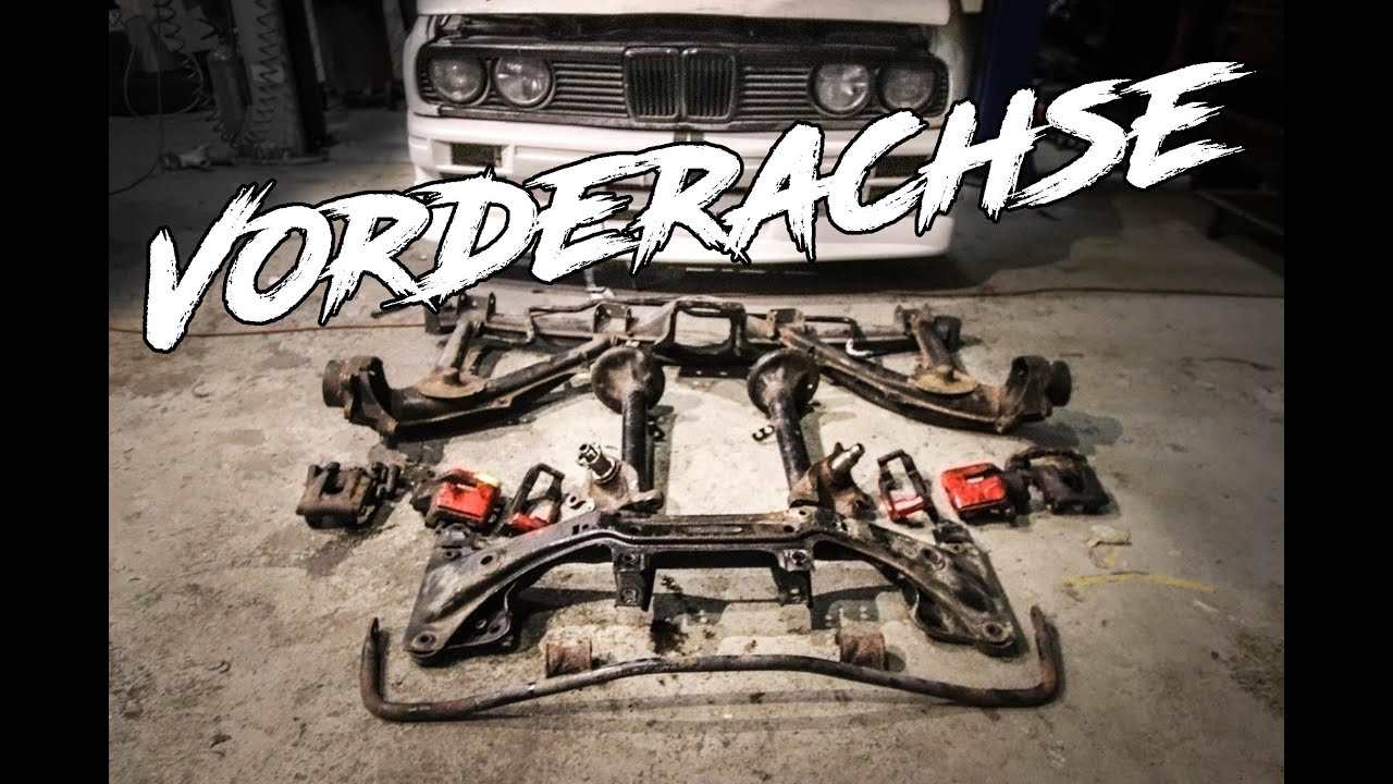 Donk Performance: Das 325i Projekt - E30 Vorderachse