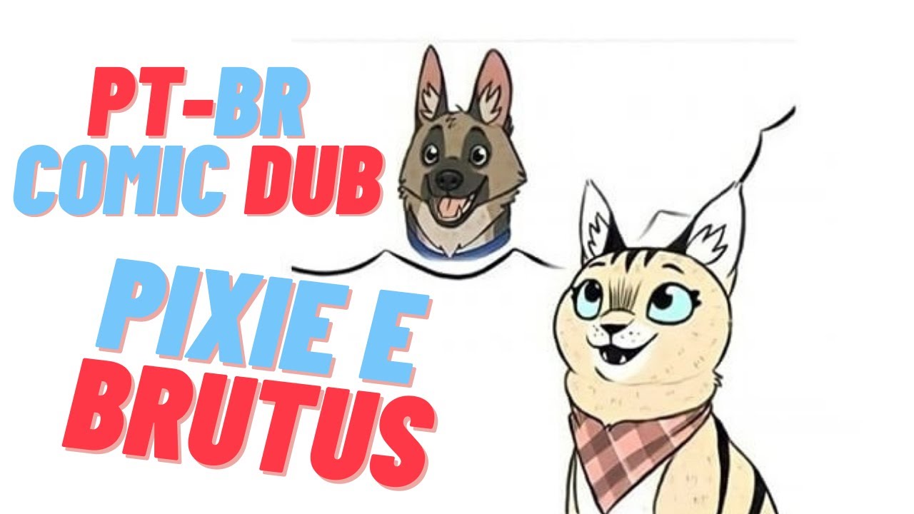 SOBRE MAX - Pixie e Brutus Comic Dub [PT-BR]