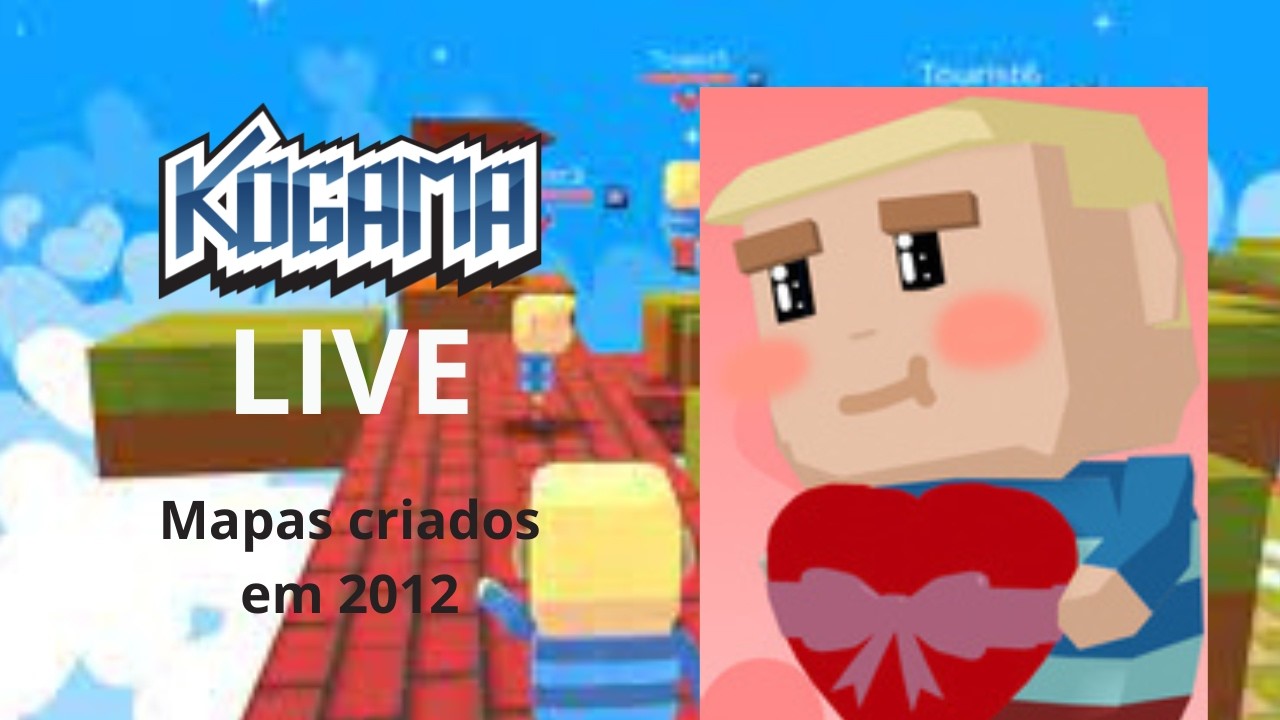 Kogama Live - Mapas criados em 2012 (Temporada 5, Episódio 3)