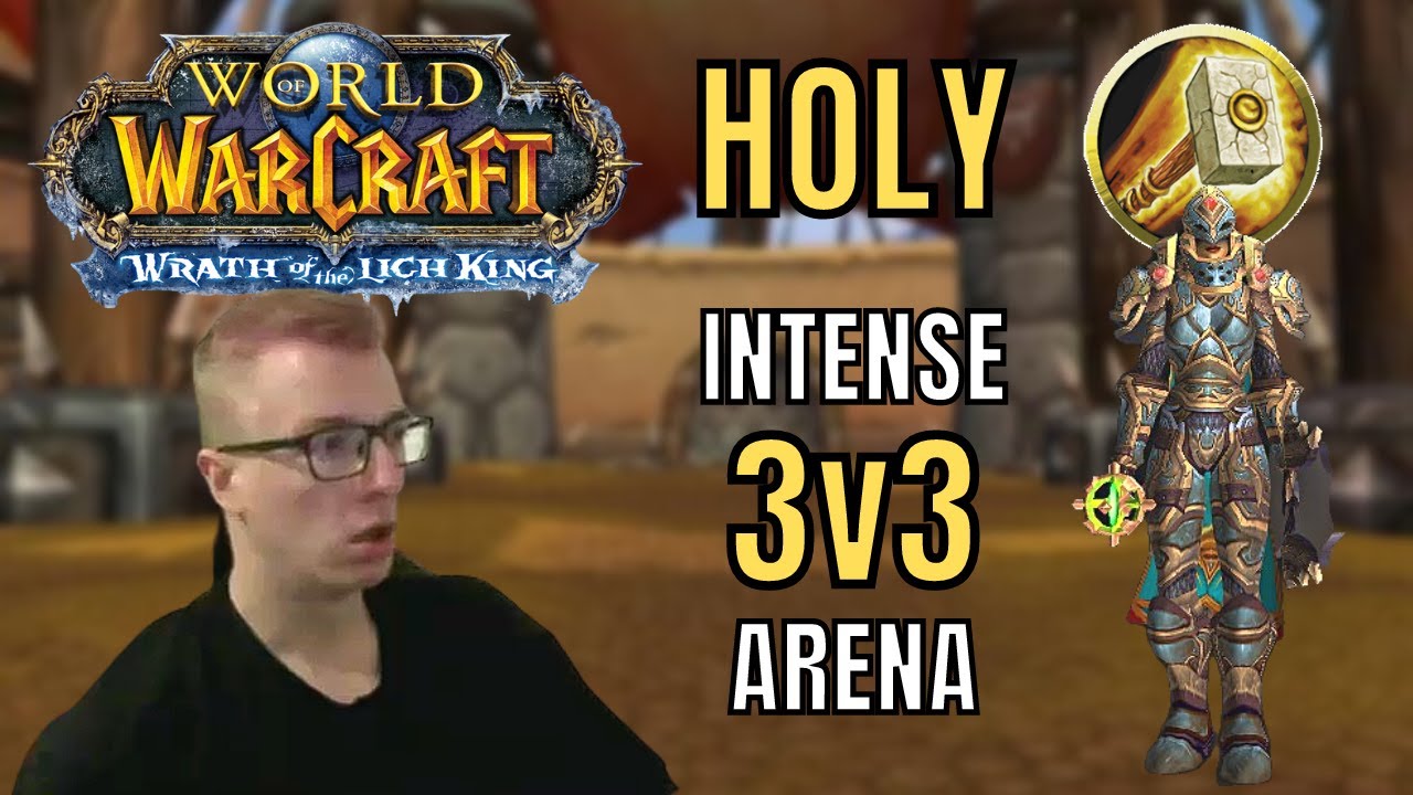 The Most Clutch 3v3 Arena | Holy Paladin PvP | Warmane WotLK