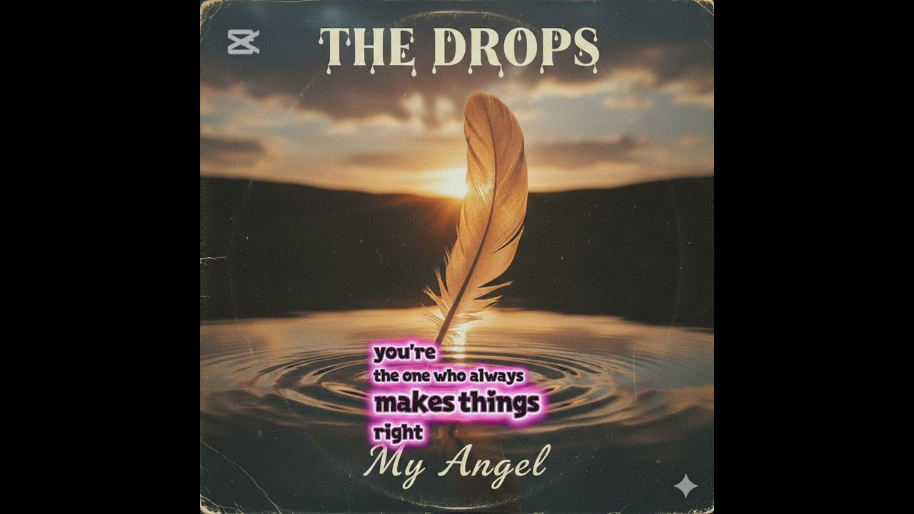 THE DROPS2026- My angel (Rock ballad) @Musicreator-69 