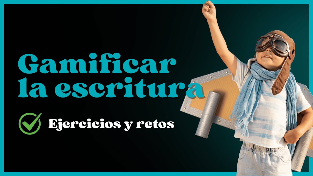 ¿Cómo hacer que escribir sea tu nuevo pasatiempo favorito? Gamificación para escritores
