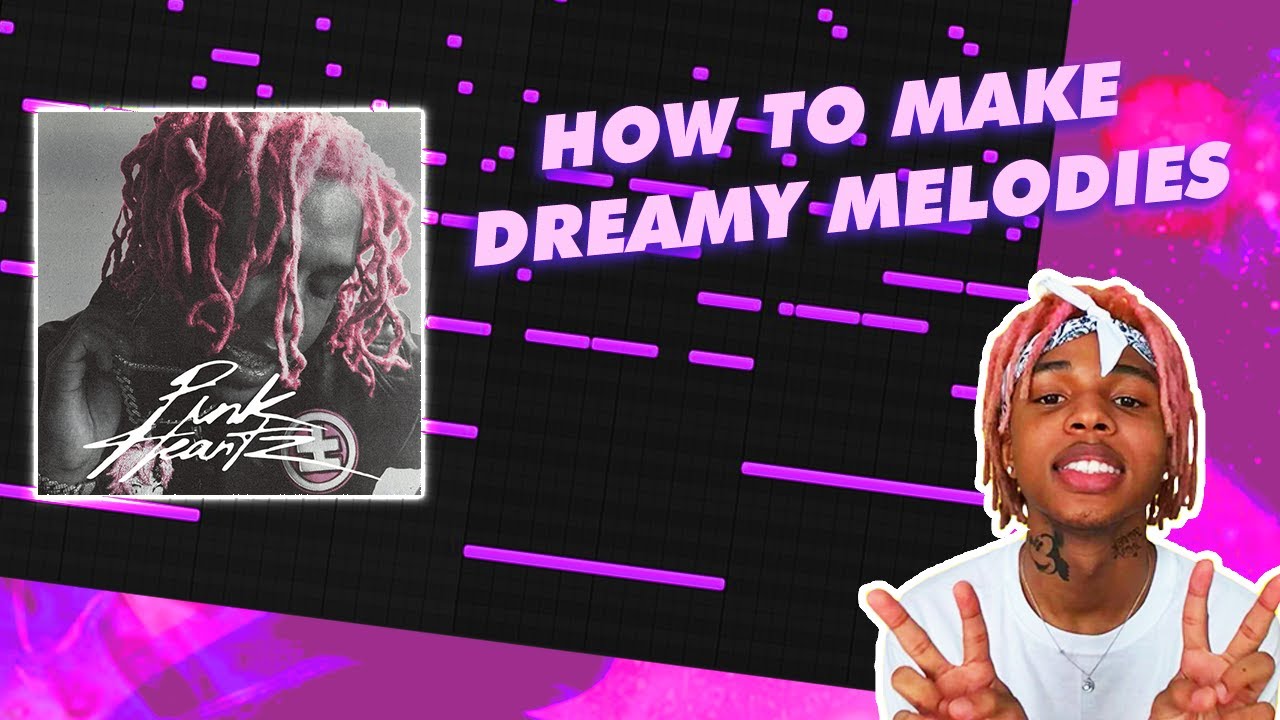 HOW TO MAKE DREAMY BEATS FOR SOFAYGO & JUICE WRLD