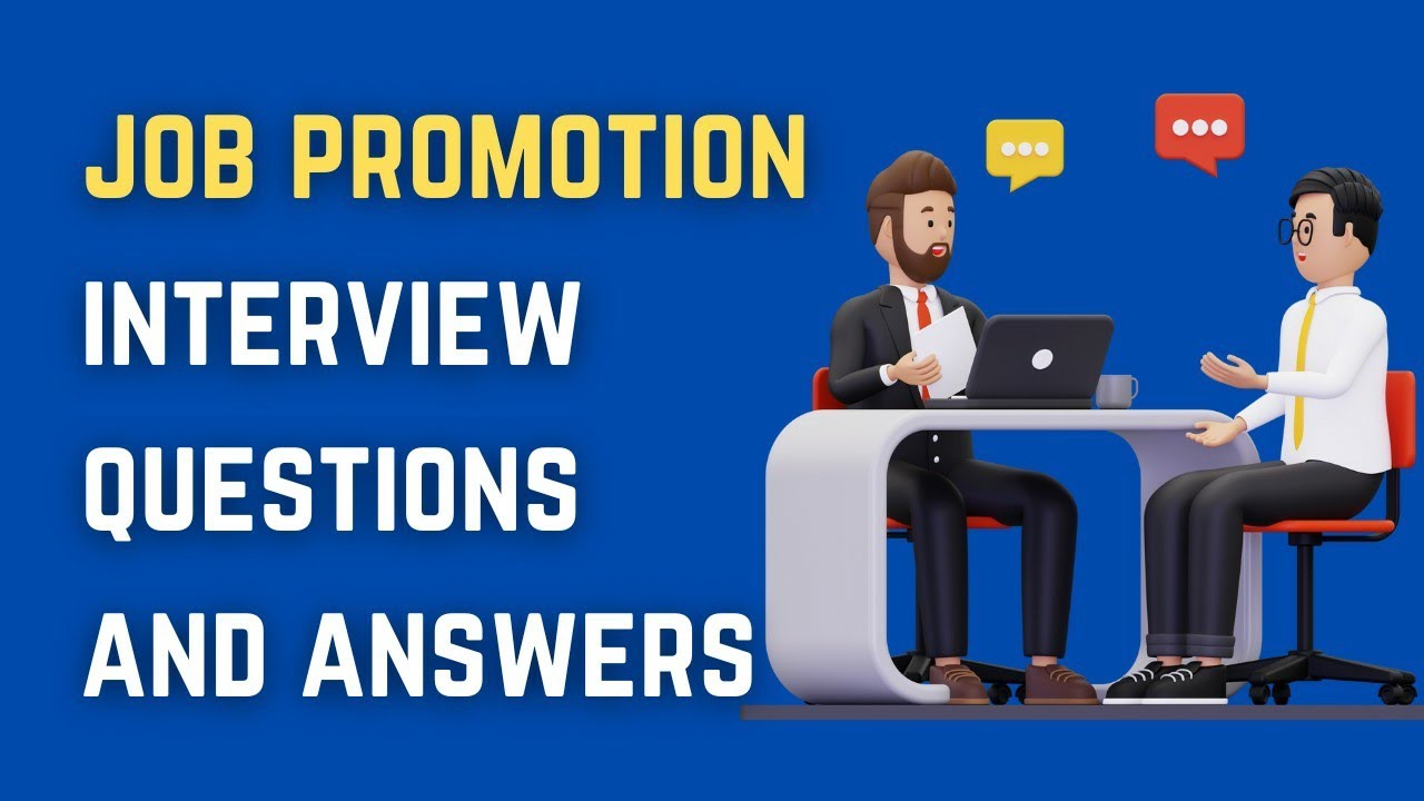Job Promotion Interview Questions And Answers