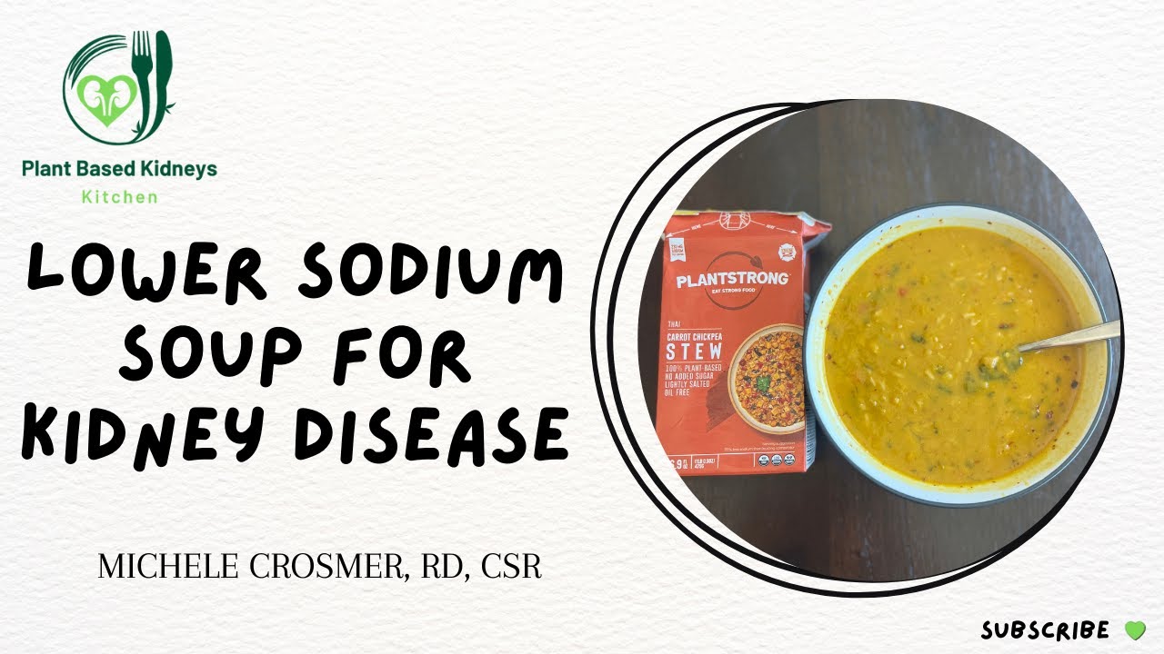 Lower Sodium Soup For Kidney Disease