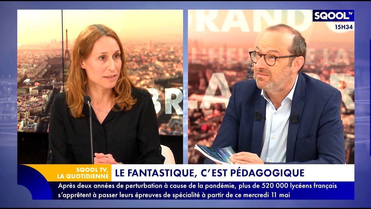 La Quotidienne (10/05/2022) : La littérature fantastique à l'école !