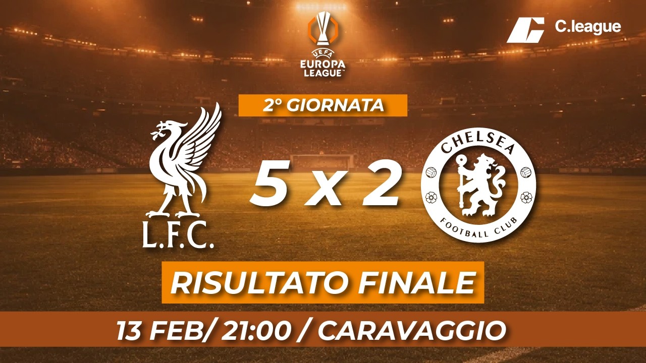 LIVERPOOL 5 - 2 CHELSEA | RISULTATO FINALE