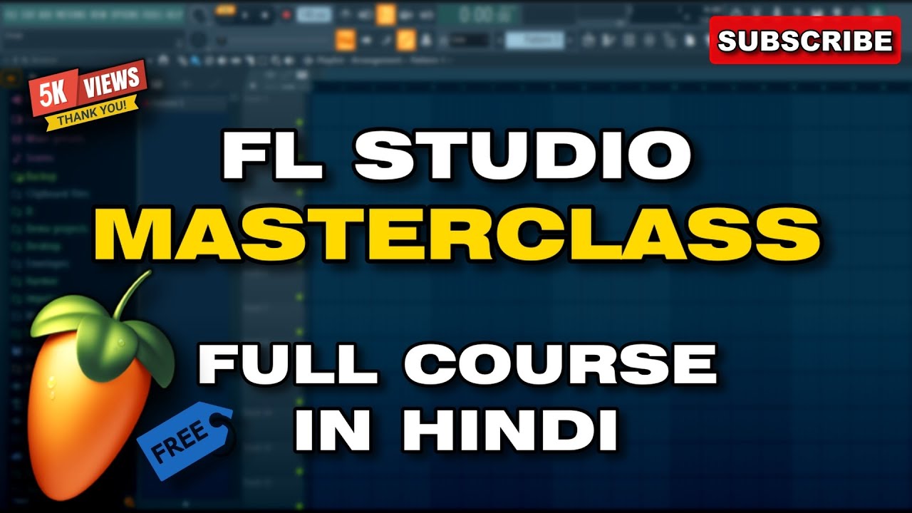 FL Studio Full Course in Hindi | Become a Music Producer