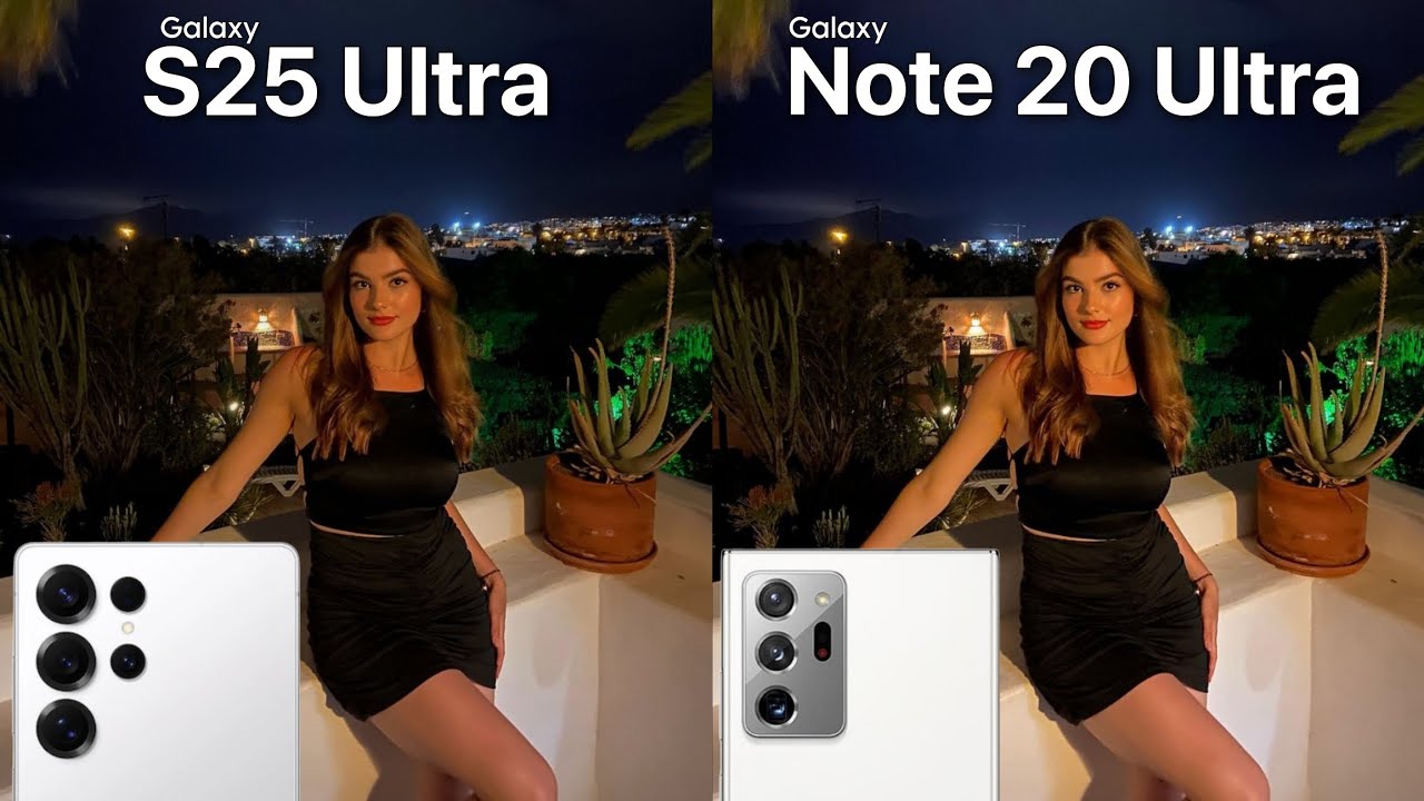 Samsung Galaxy S25 Ultra vs Galaxy Note 20 Ultra Camera Test Comparison