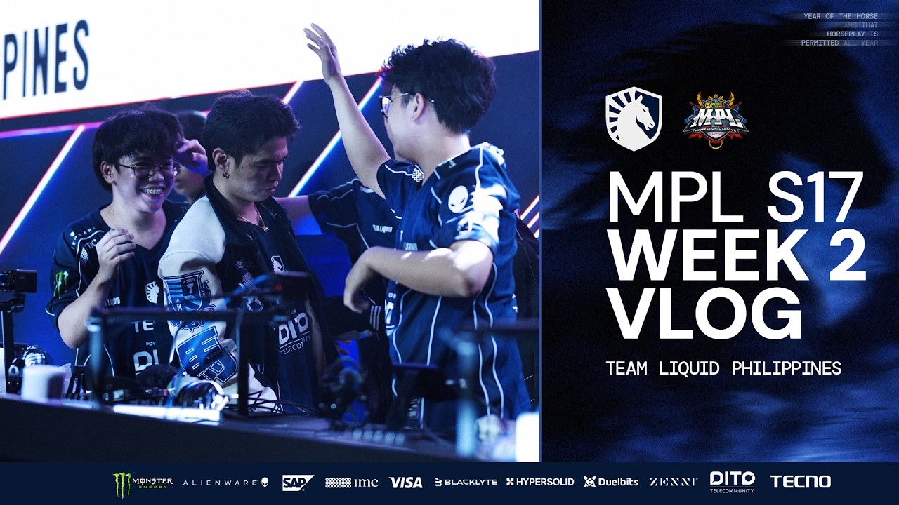 MPL PH S17 Week 2 Vlog