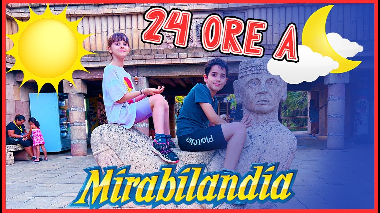 24 ORE A MIRABILANDIA! Dal giorno ☀️ alla notte!🌜