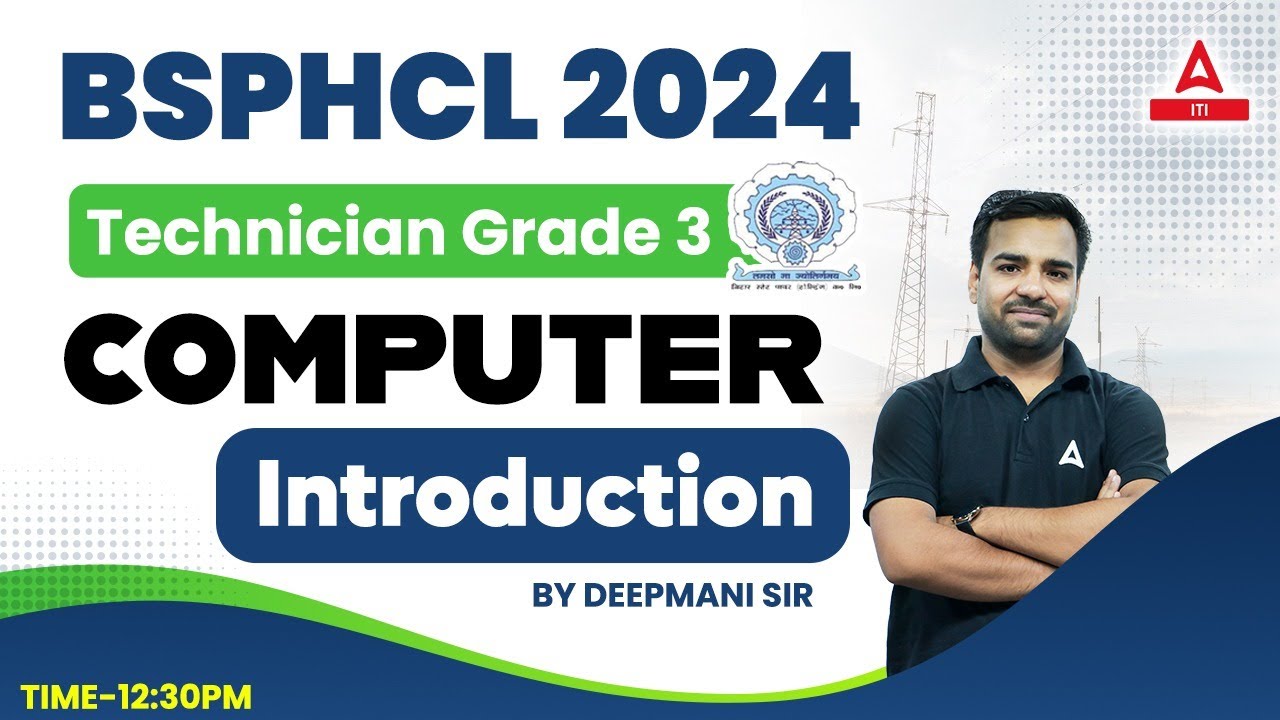 BSPHCL Technician Grade-3 2024 | BSPHCL Computer Class #1 | Introduction by Deepmani Sir