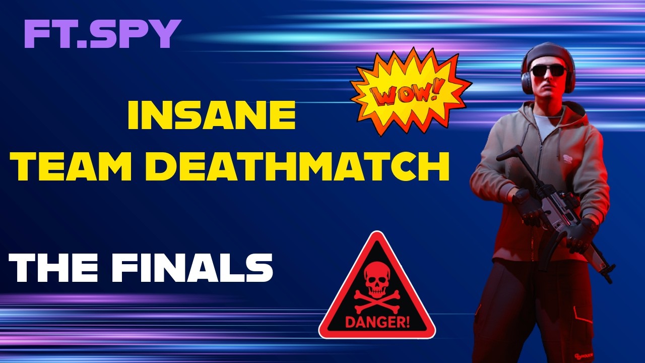 Clutch Moments & Massive Kills | THE FINALS Team Deathmatch