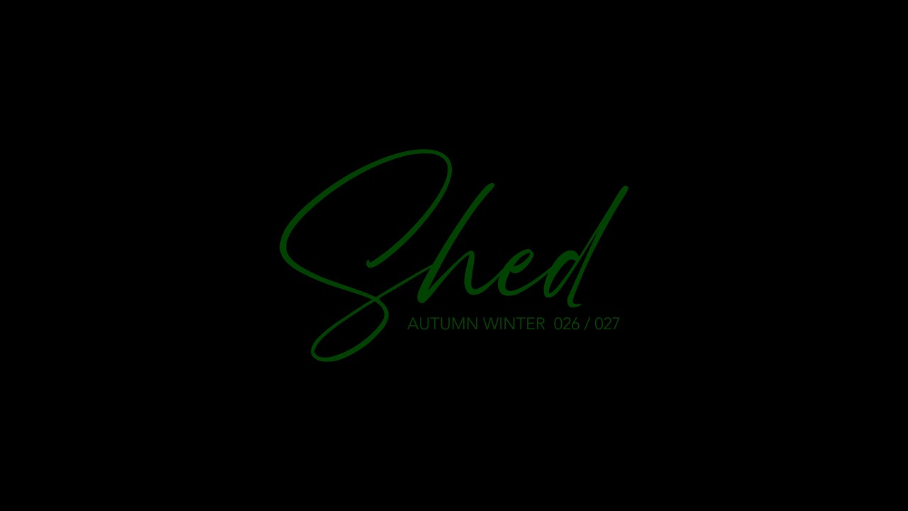 SHED AUTUMN WINTER 026/027 ANDREW POCRID COLLECTION
