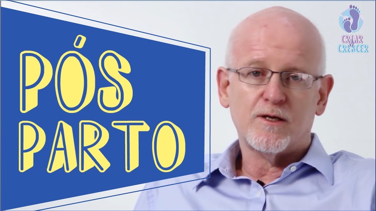 COMO SE PREPARAR PARA PARTO E P&Oacute;S-PARTO - CRIAR E CRESCER