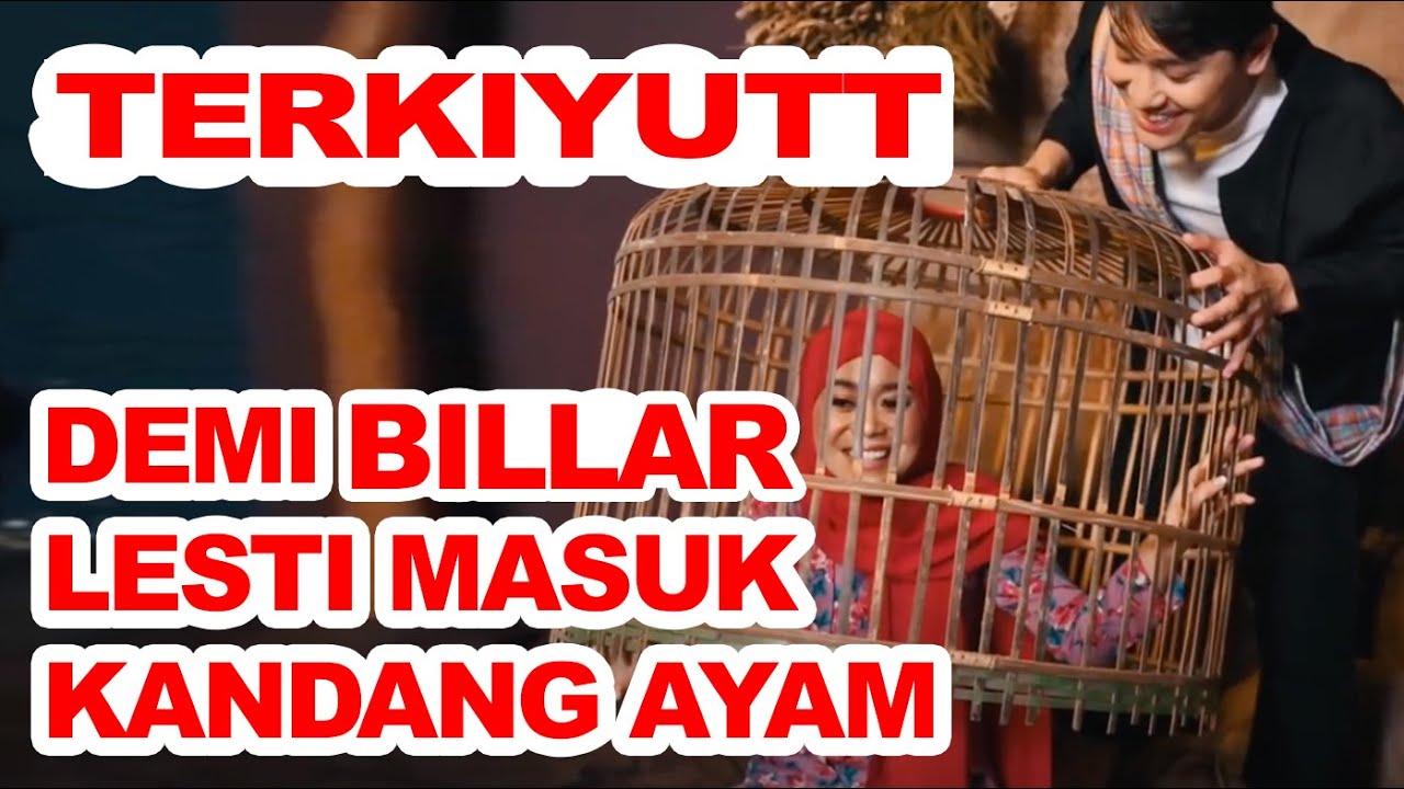 DEMI BILLAR, LESTI MAU MASUK KANDANG AYAM #klikulik eps 35 part-3
