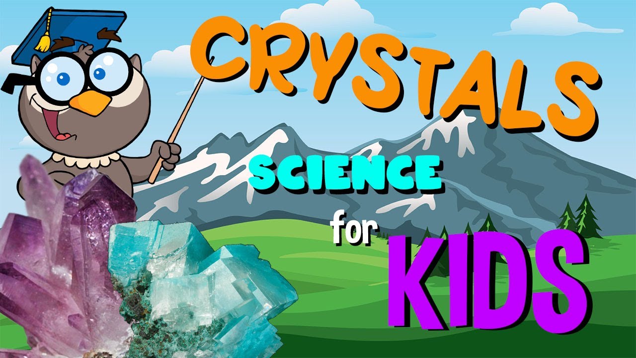 Crystals | Science for Kids